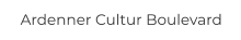 Ardenner Cultur Boulevard