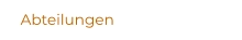 Abteilungen
