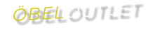 ÖBEL OUTLET